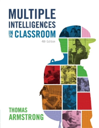 Thomas Armstrong Multiple Intelligences in the Classroom (Tascabile)
