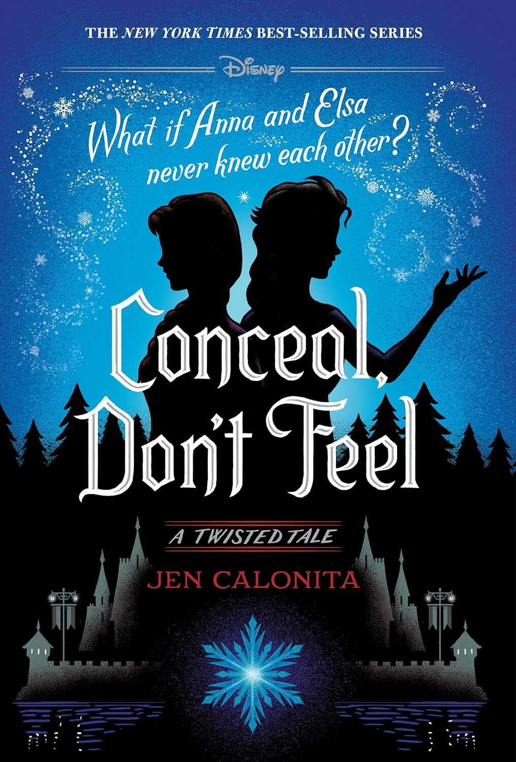 9781368052238 Conceal, Don't Feel: A Twisted Tale - Jen Calonita