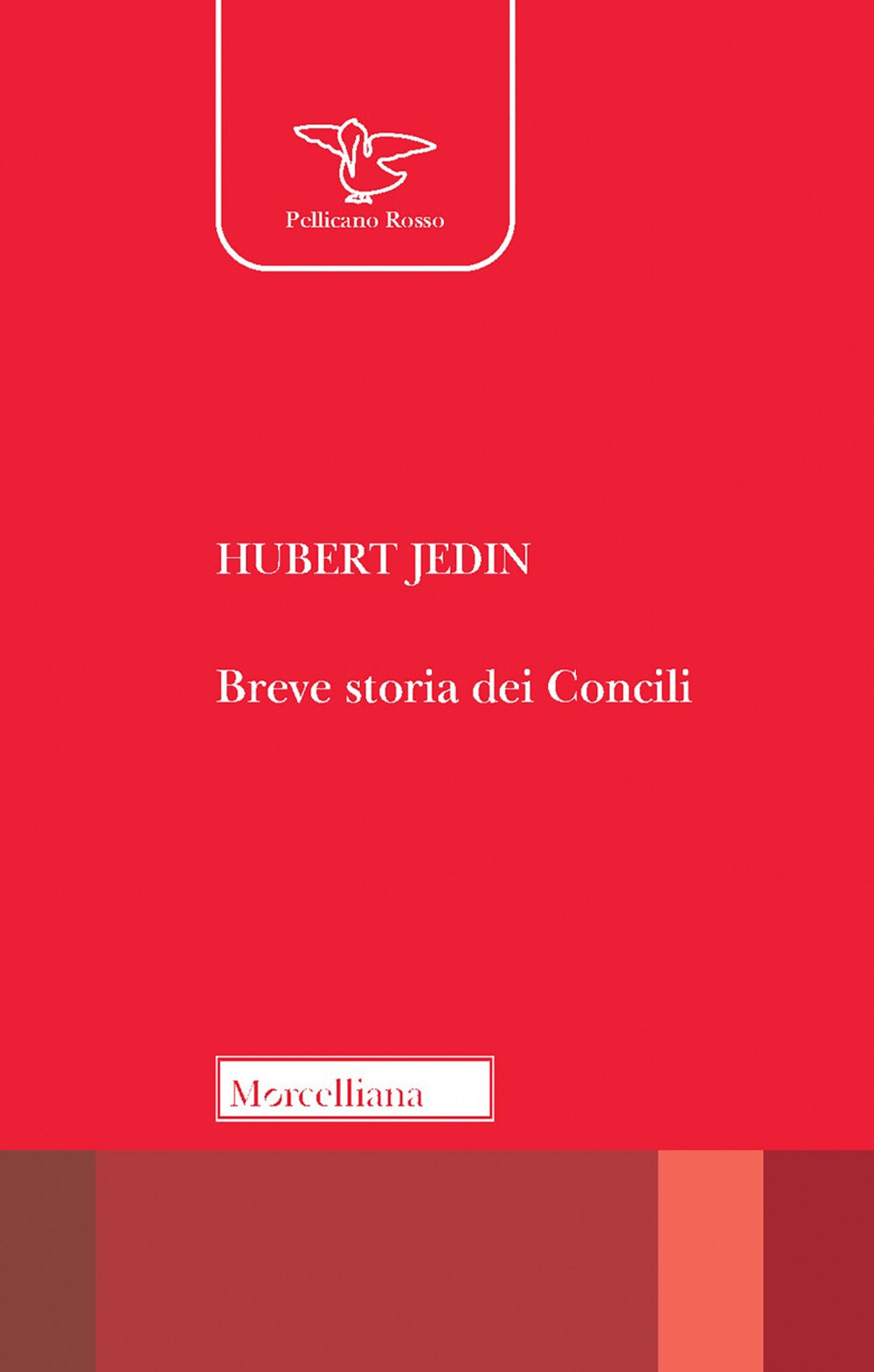 Libri Hubert Jedin - Breve Storia Dei Concili. I Ventuno Concili Ecumenici Nel Q