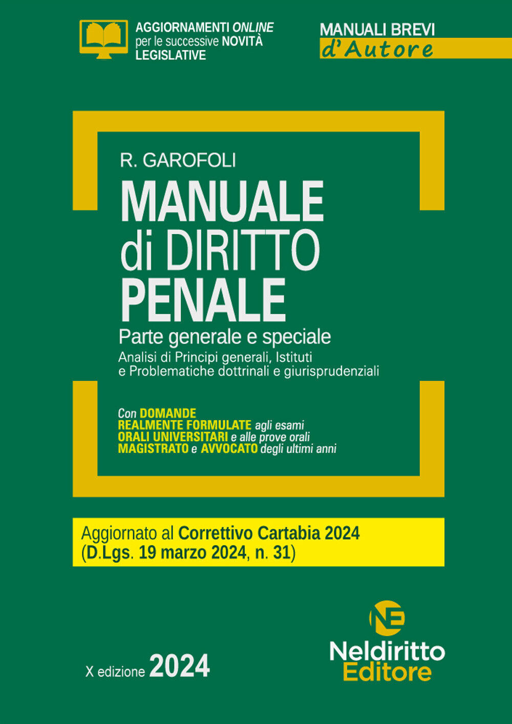Libri Roberto Garofoli - Manuale Di Diritto Penale. Parte Generale E Speciale. A