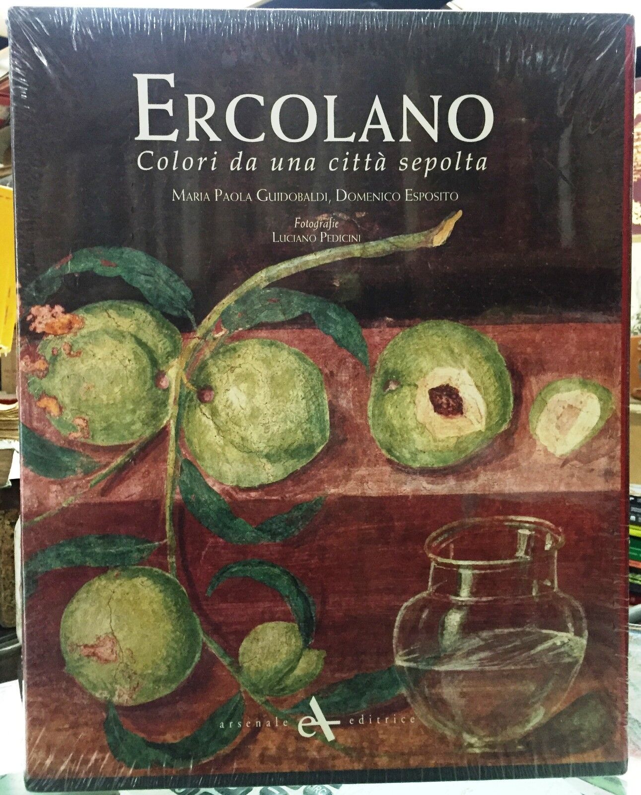 (Ercolano) M.P. Guidobaldi, D. Esposito- ERCOLANO -COLORI DA UNA CITTÀ SEPOLTA
