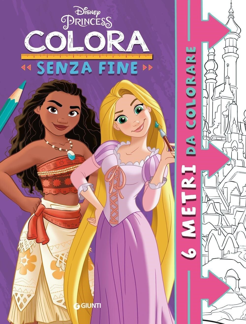 Libri Principesse Disney. Colora Senza Fine. 6 Metri Da Colorare. Super Album. E