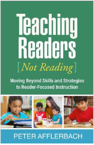 Peter Afflerbach Teaching Readers (Not Reading) (Tascabile)