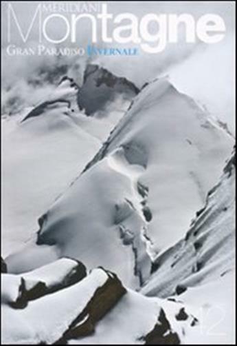 Gran Paradiso invernale. Con cartina - AA.VV.