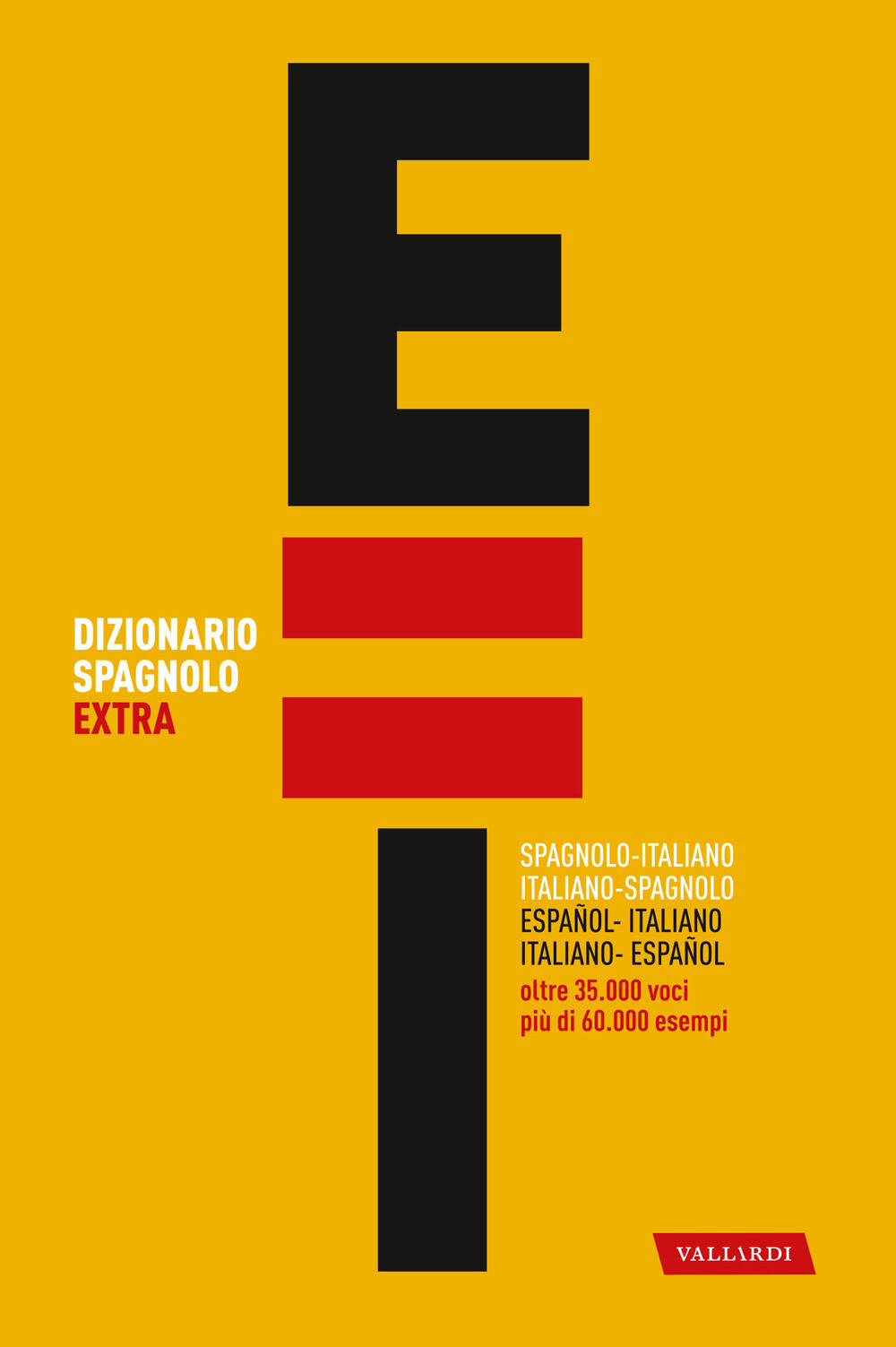 Libri Renata Sella / Santoyo Abril Victoria - Dizionario Spagnolo. Spagnolo-Ital