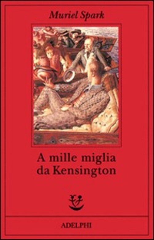A MILLE MIGLIA DA KENSINGTON SPARK MURIEL
