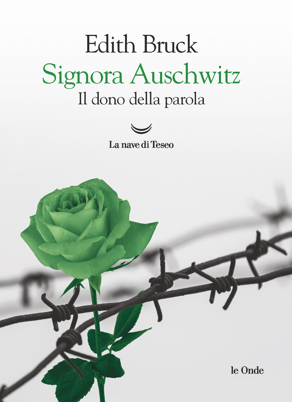 Libri Edith Bruck - Signora Auschwitz. Il Dono Della Parola