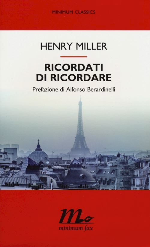 RICORDATI DI RICORDARE  - MILLER HENRY - MINIMUM FAX
