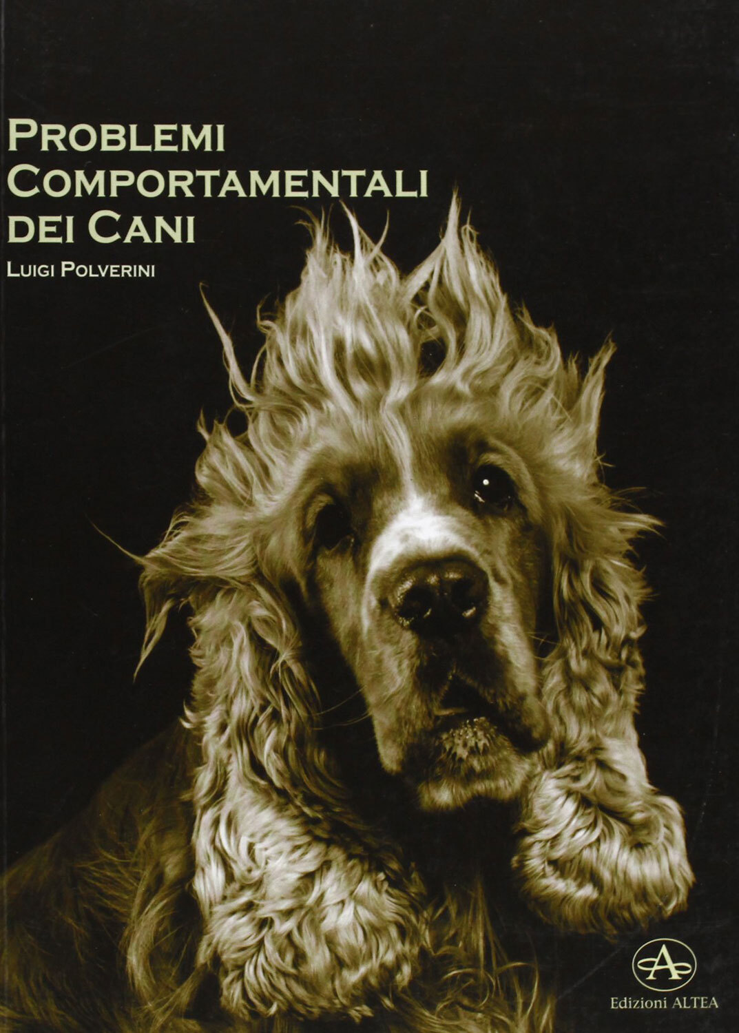 Libri Luigi Polverini - Problemi Comportamentali Dei Cani. Come Capire E Recuper