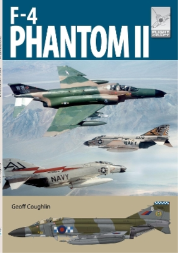 Geoff Coughlin Flight Craft 28:  McDonnell Douglas F-4 Phantom (Tascabile)