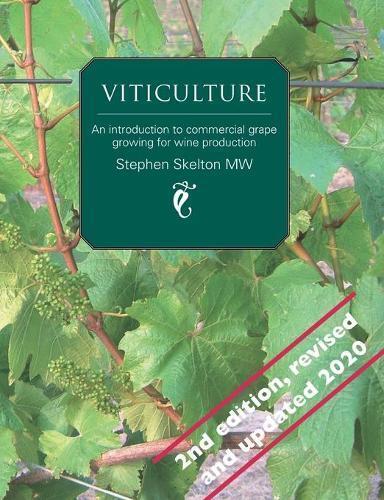 Stephen Skelton MW Viticulture (Tascabile)