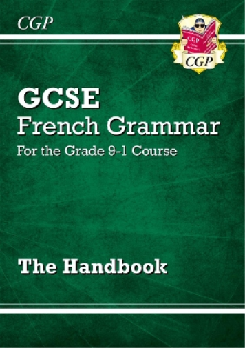 CGP Books GCSE French Grammar Handbook (Tascabile) CGP GCSE French
