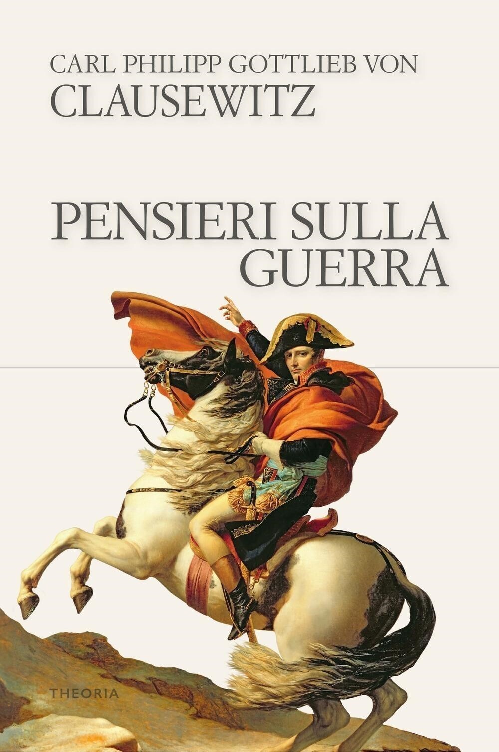 Libri Von Clausewitz Carl - Pensieri Sulla Guerra