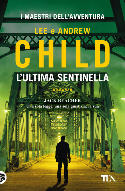 ULTIMA SENTINELLA (L') CHILD LEE, CHILD ANDREW