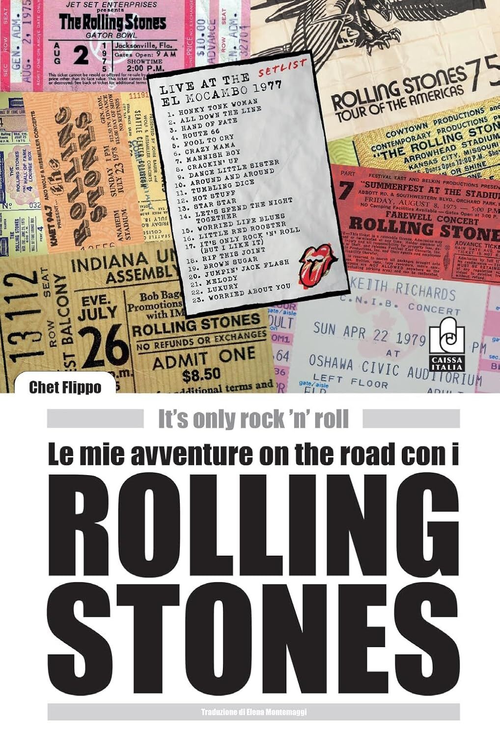 9788867291663 Le mie avventure on the road con i Rolling Stones - Flippo Chet