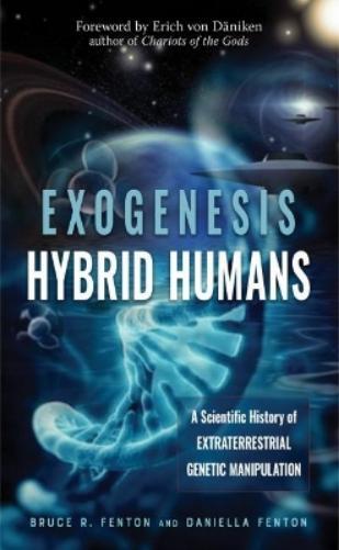 Daniella  Fenton Bruce R.  Fenton Exogenesis: Hybrid Humans (Tascabile)