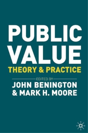 Mark Moore John Benington Public Value (Tascabile)