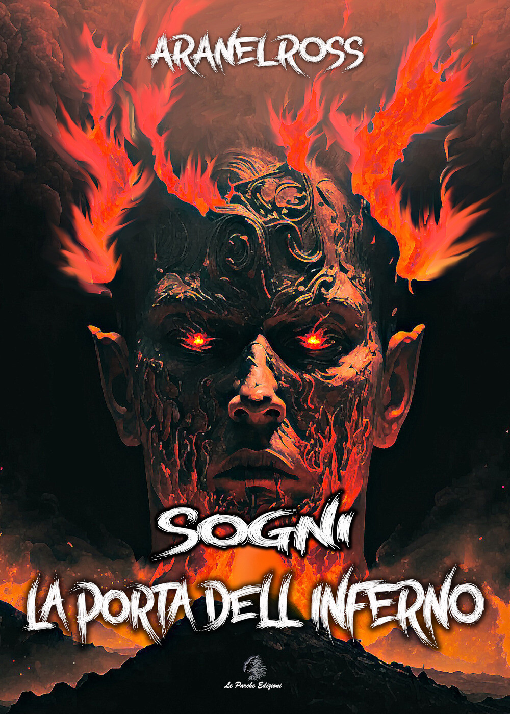 Libri Aranel Ross - La Porta Dell'inferno. Sogni