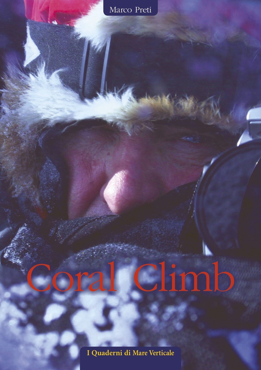 Libri Marco Preti - Coral Climb