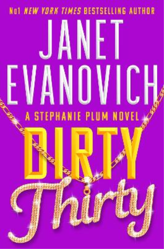 Janet Evanovich Dirty Thirty (Copertina rigida) Stephanie Plum