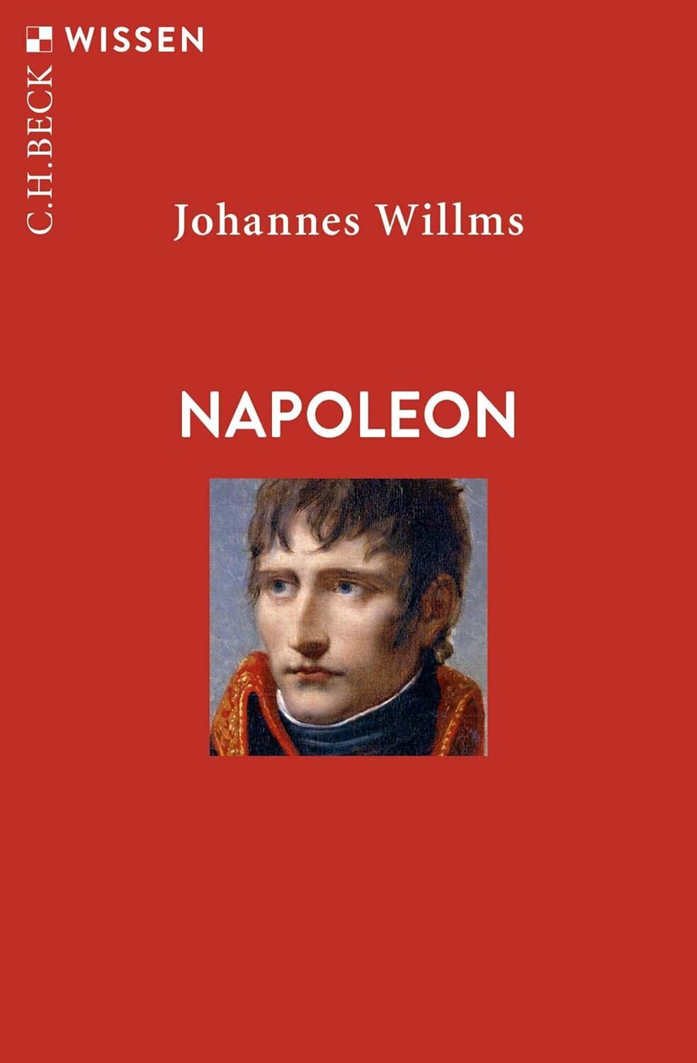 9783406734793 Napoleon: 2893 - Johannes Willms