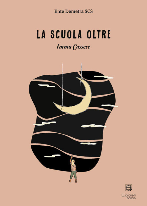La scuola oltre - Cassese Imma