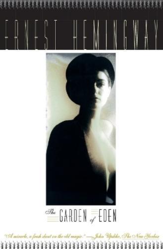 Ernest Hemingway The Garden of Eden (Tascabile)