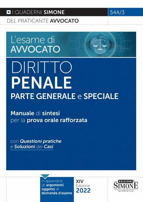 LESAME DI AVVOCATO. DIRITTO PENALE. PARTE GENERALE E SPECIALE. MANUALE AA.VV.