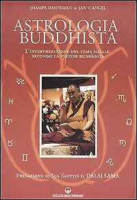 Astrologia buddhista. L'interpretazione del tema natale secondo la visione buddh