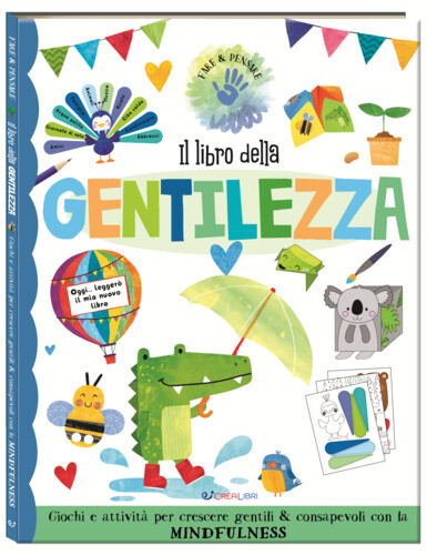 Libri Libro Della Gentilezza. Ediz. A Colori (Il)