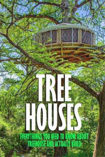 James Myers Tree Houses (Tascabile)