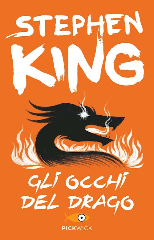 GLI OCCHI DEL DRAGO  - KING STEPHEN - Pickwick