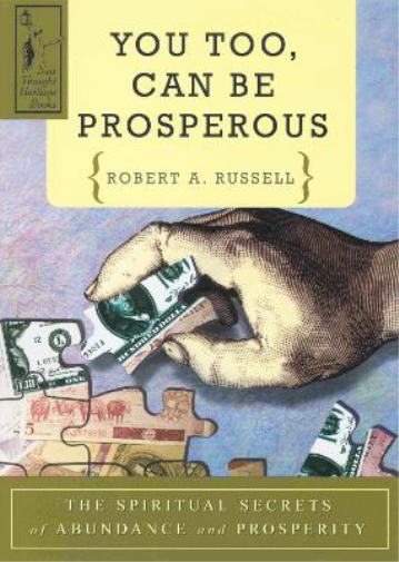 Robert A. Russell You Too Can be Prosperous (Tascabile)