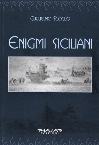 9788863582055 Enigmi siciliani - Guglielmo Scoglio