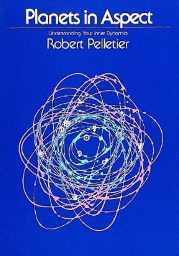 Robert Pelletier Planets in Aspect (Tascabile)