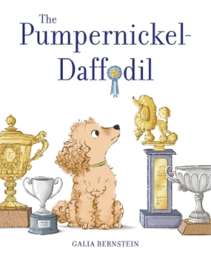 Galia Bernstein The Pumpernickel-Daffodil (Copertina rigida)