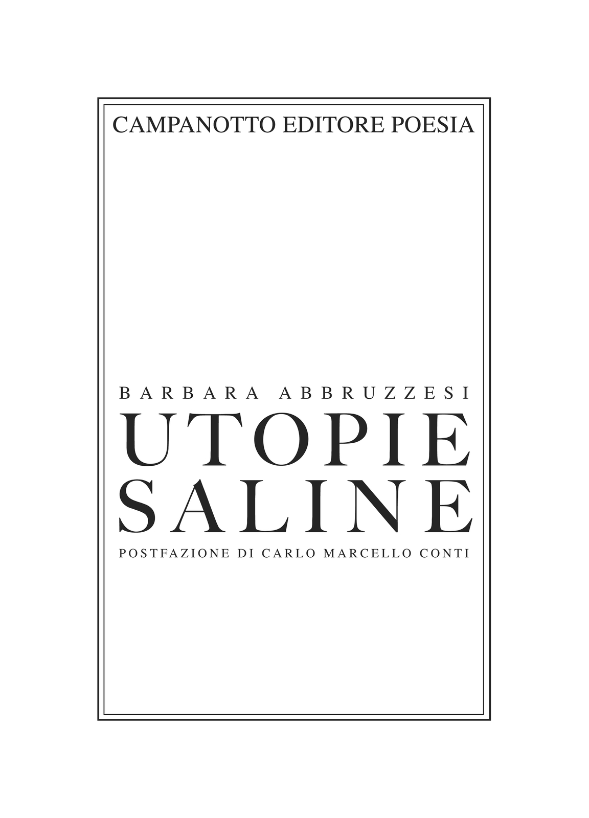 Utopie saline - [Campanotto Editore]