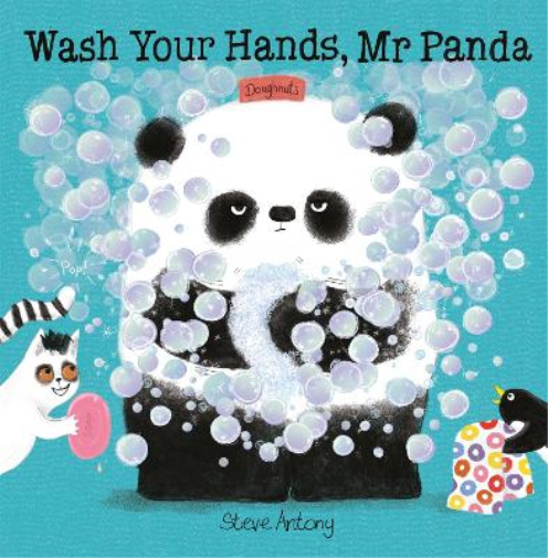 Steve Antony Wash Your Hands, Mr Panda (Tascabile) Mr Panda