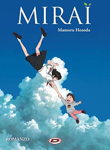 9788833550688 Mirai - Mamoru Hosoda,L. Ferretti