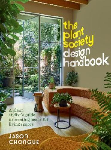 Jason Chongue The Plant Society Design H (Copertina rigida) (PRESALE 12/09/2024)