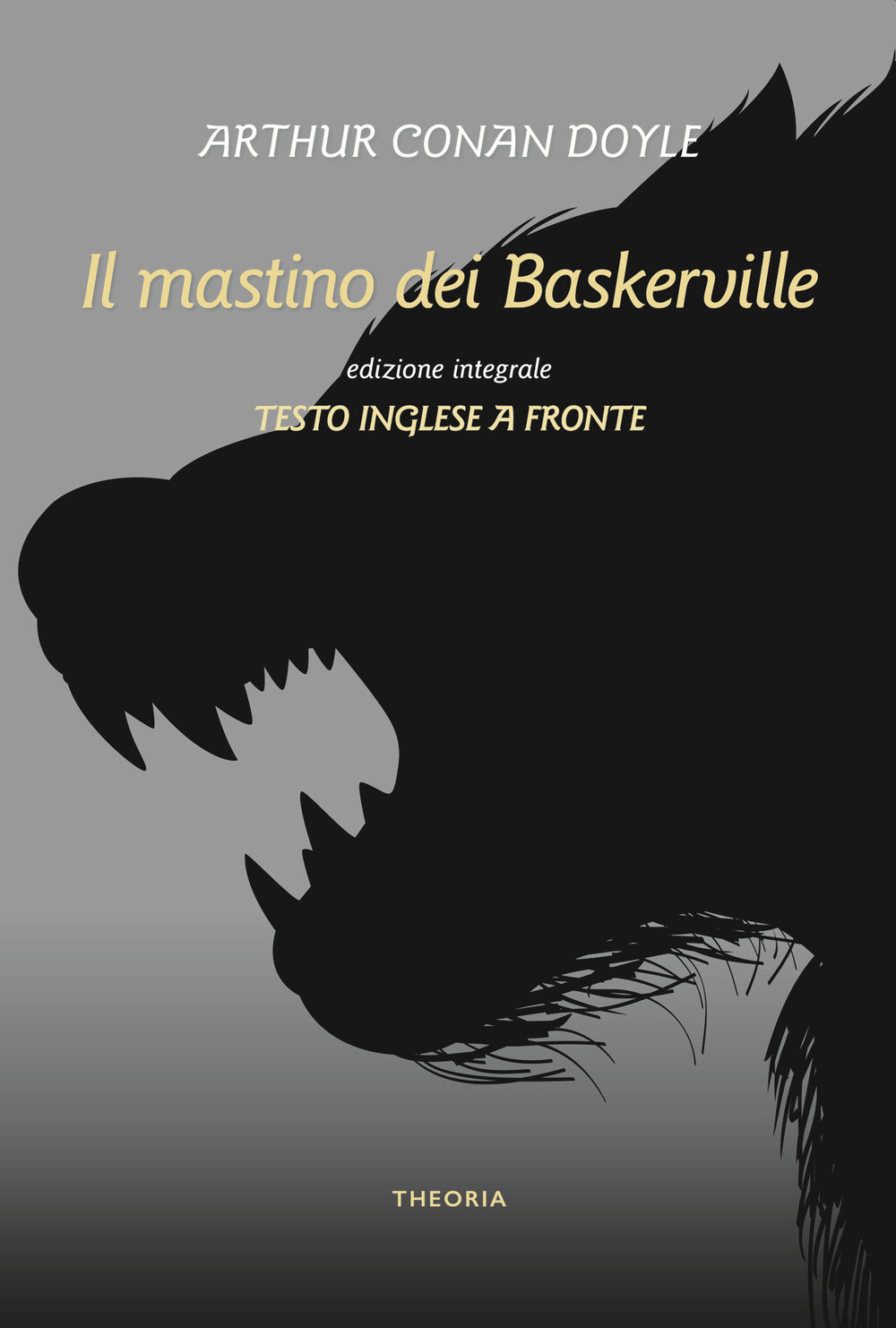 Libri Arthur Conan Doyle - Il Mastino Dei Baskerville. Testo Inglese A Fronte