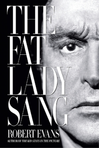 Robert Evans The Fat Lady Sang (Tascabile)
