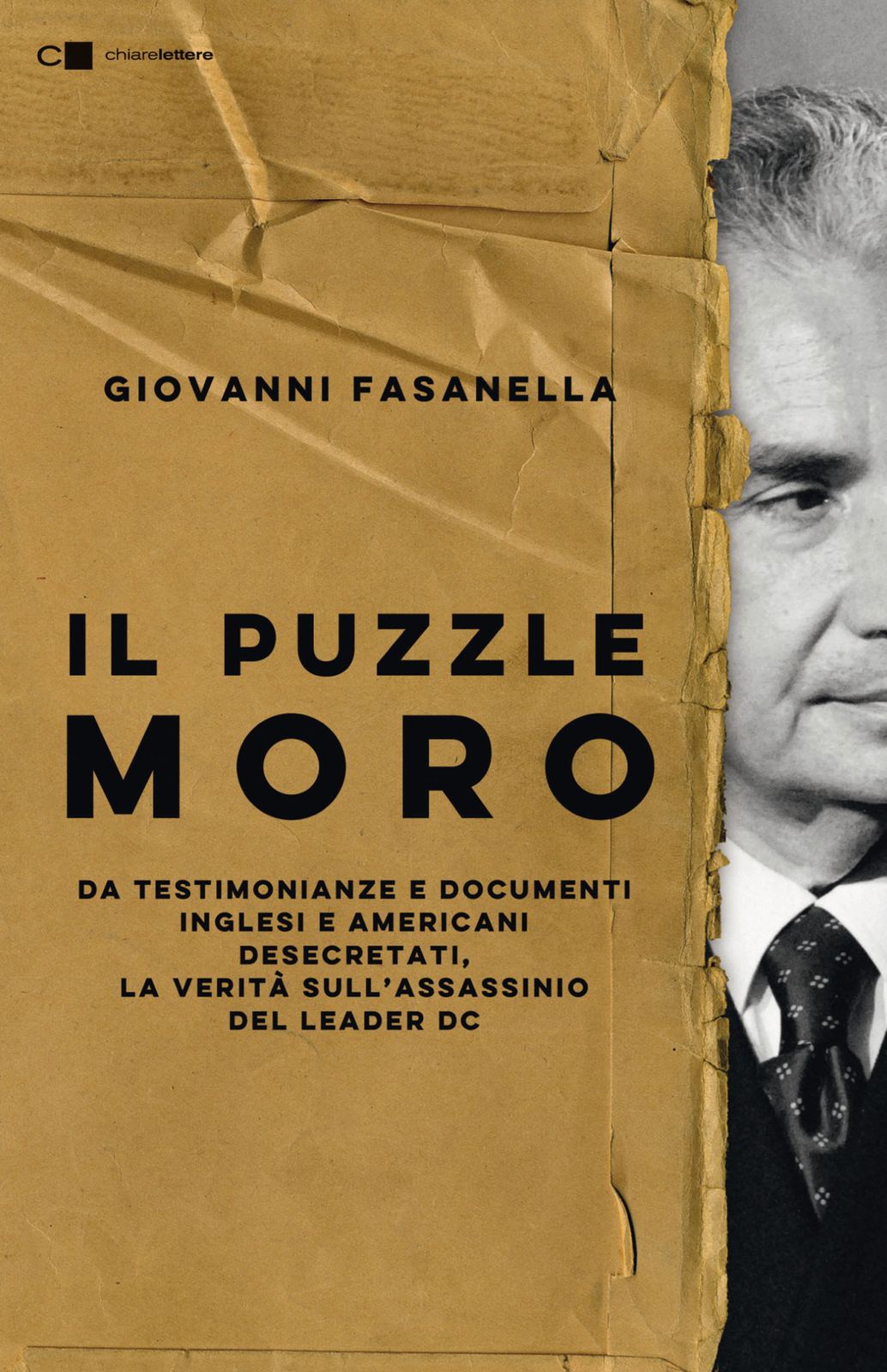 Libri Giovanni Fasanella - Il Puzzle Moro. Da Testimonianze E Documenti Inglesi