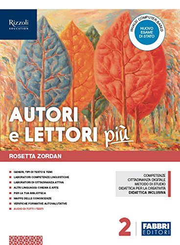 9788891534590 Autori e lettori più. Con Quaderno. Per la Scuola...on DVD-ROM: 2