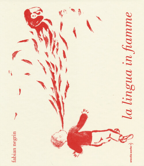La lingua in fiamme - Negrin Fabian