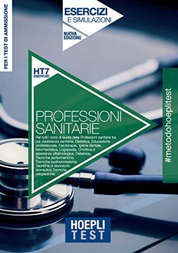 9788820392628 Hoepli Test. Professioni sanitarie. Esercizi e sim...l'università