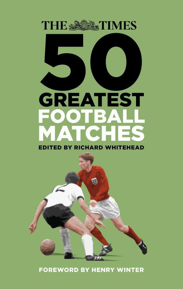 The Times 50 Greatest Calcio Abbinamenti - 1883 Alla 2018 - Club E International