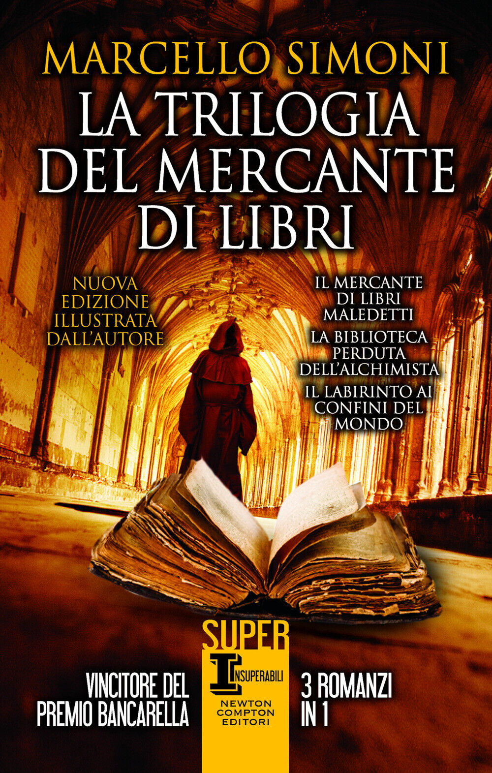 Libri Marcello Simoni - La Trilogia Del Mercante Di Libri. Ediz. Illustrata