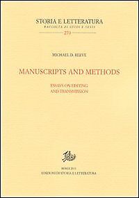 Manuscripts and methods. Essays on editing and trasmission