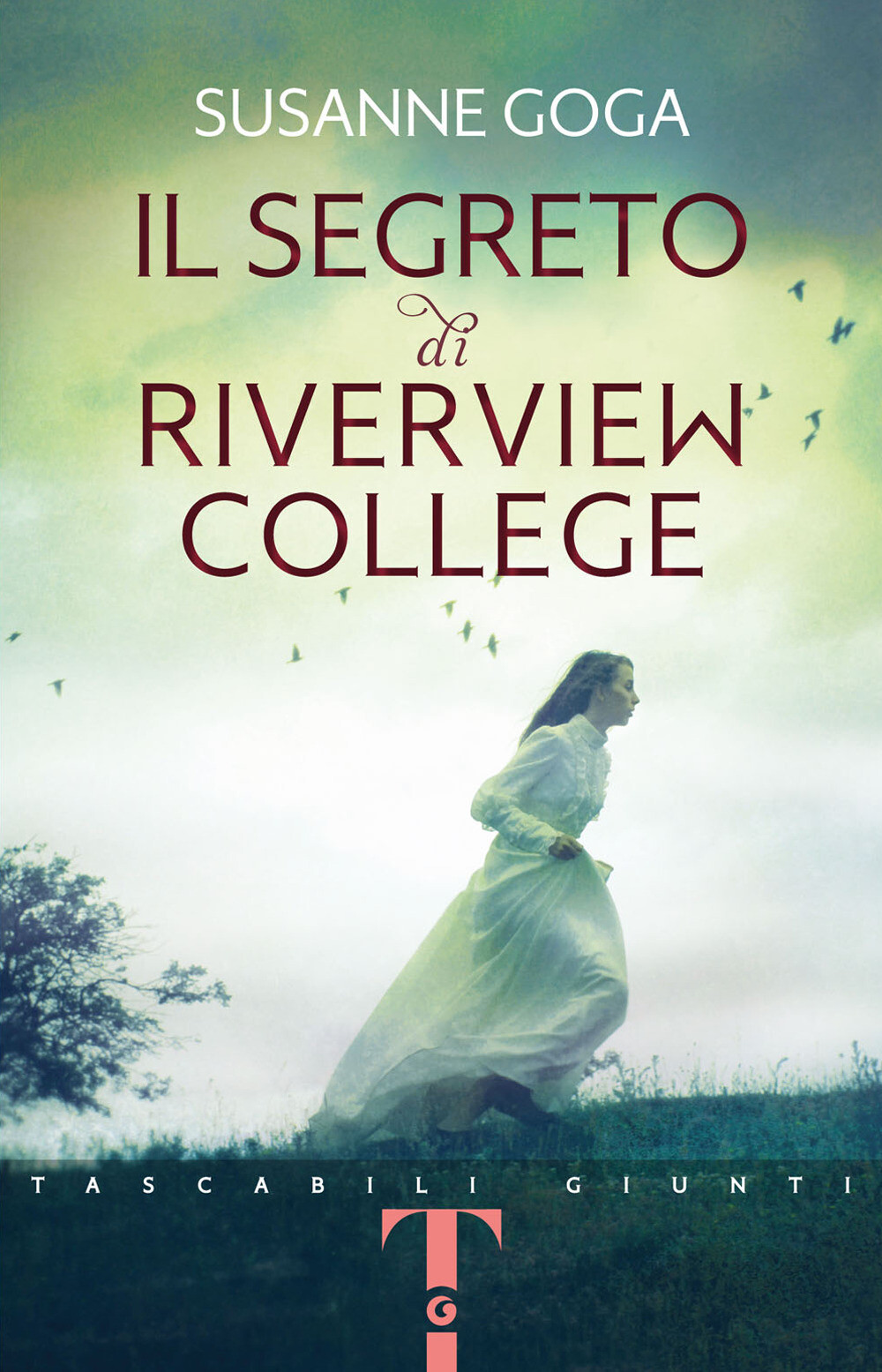 Libri Susanne Goga - Il Segreto Di Riverview College